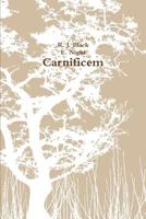 Carnificem 1312490853 Book Cover