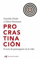 Procrastinación: El acto de postergarse en la vida 9876095870 Book Cover