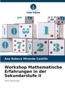 Workshop Mathematische Erfahrungen in der Sekundarstufe II (German Edition) 6209454097 Book Cover