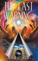 The Last Warning 1489715304 Book Cover
