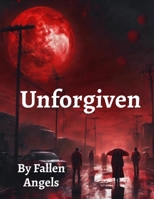 Unforgiven B0FK6C5FXV Book Cover