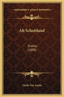 Alt Schottland: Drama 1165273098 Book Cover