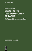 Geschichte Der Deutschen Sprache 1025681231 Book Cover