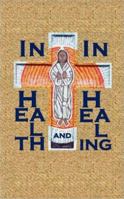 In Health And In Healing, Gift Edition 1937081087 Book Cover