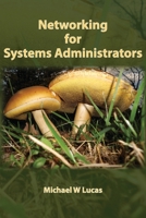 Networking for Systems Administrators 1642350338 Book Cover