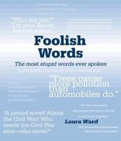 Foolish Words 1856486982 Book Cover