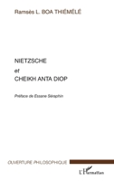 Nietzsche et Cheikh Anta Diop (Ouverture Philosophique) (French Edition) 2296029493 Book Cover
