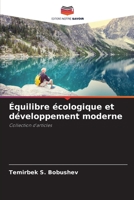 Équilibre écologique et développement moderne 6205292912 Book Cover