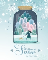 The Treasure of Snow 1732935122 Book Cover