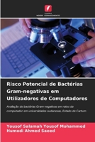 Risco Potencial de Bactérias Gram-negativas em Utilizadores de Computadores (Portuguese Edition) 6207226380 Book Cover