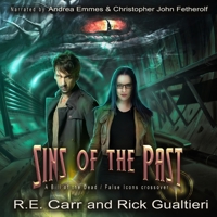 Sins of the Past: A Bill of the Dead / False Icons Crossover B09RNPK8NK Book Cover