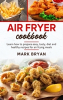 Air fryer cookbook 1801927308 Book Cover