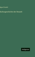 Kulturgeschichte der Neuzeit (German Edition) 3563942692 Book Cover