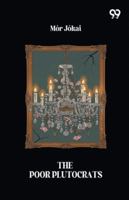 The Poor Plutocrats 937340086X Book Cover