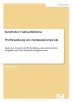 Werbewirkung Im Intermediavergleich 3838694856 Book Cover