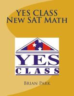 Yes New SAT Math 1543249205 Book Cover