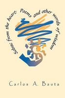 Solrac from the Heart: Poems and Other Words of Wisdom 1435716124 Book Cover