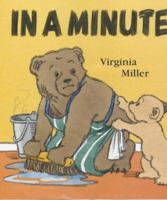 In a Minute! (George and Ba) 0763612707 Book Cover