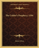 The Cobbler's Prophecy 116375224X Book Cover