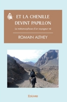 Et la chenille devint papillon (French Edition) 2414434279 Book Cover