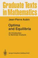 Optima and Equilibria: An Introduction to Nonlinear Analysis (Graduate Texts in Mathematics) B001NJ8NGA Book Cover