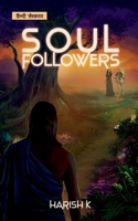 Soul Followers B0C7R4QS48 Book Cover