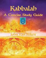 Kabbalah: A Concise Study Guide 1974621863 Book Cover