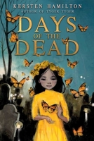 Days of the Dead 1510728589 Book Cover