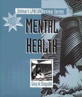 Delmar's LPN/LVN Review Series: Mental  Health 0827356986 Book Cover