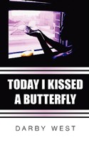 Today I Kissed A Butterfly 0979020018 Book Cover