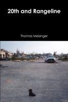 20th and Rangeline 1312088656 Book Cover