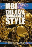 Mbi: The Real Management Style 148099118X Book Cover