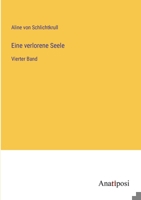 Eine verlorene Seele: Vierter Band 3382048582 Book Cover