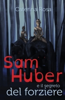Sam Huber e il segreto del forziere 8827844341 Book Cover