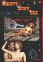 SSS 1: Silent Soft Sex B0BD7W8P38 Book Cover