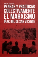 Pensar y practicar colectivamente el marxismo 1291981349 Book Cover