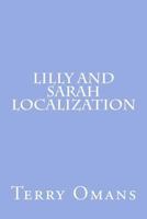 Lilly and Sarah Localization 1542754577 Book Cover