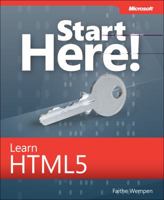 Start Here! Learn HTML5 0735669821 Book Cover