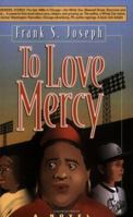 To Love Mercy 0974478539 Book Cover