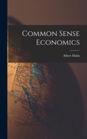 Common Sense Economics 1014827590 Book Cover