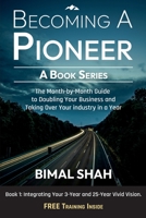 Becoming A Pioneer - A Book Series 0990901416 Book Cover