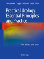 Practical Urology: Essential Principles And Practice (Springer Specialist Surgery Series) 184882033X Book Cover