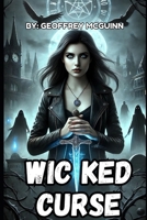 Wicked Curse | The Mark of the Dagger: Alethea’s Fate B0F2N8VPFG Book Cover