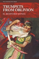 Trumpets from Oblivion 1618278746 Book Cover