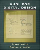 VHDL for Digital Design 0470052635 Book Cover