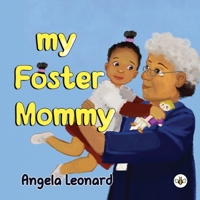 My Foster Mommy 1787960749 Book Cover