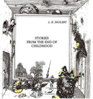 Stories from the End of Childhood 0956305121 Book Cover