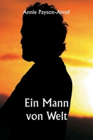 Ein Mann von Welt (German Edition) 9359253634 Book Cover