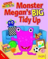 Monster Megan's BIG Tidy Up (Ruby Tuesday Readers: Busy Monsters) 1788560213 Book Cover