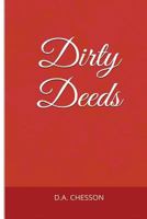 Dirty Deeds 1492372420 Book Cover